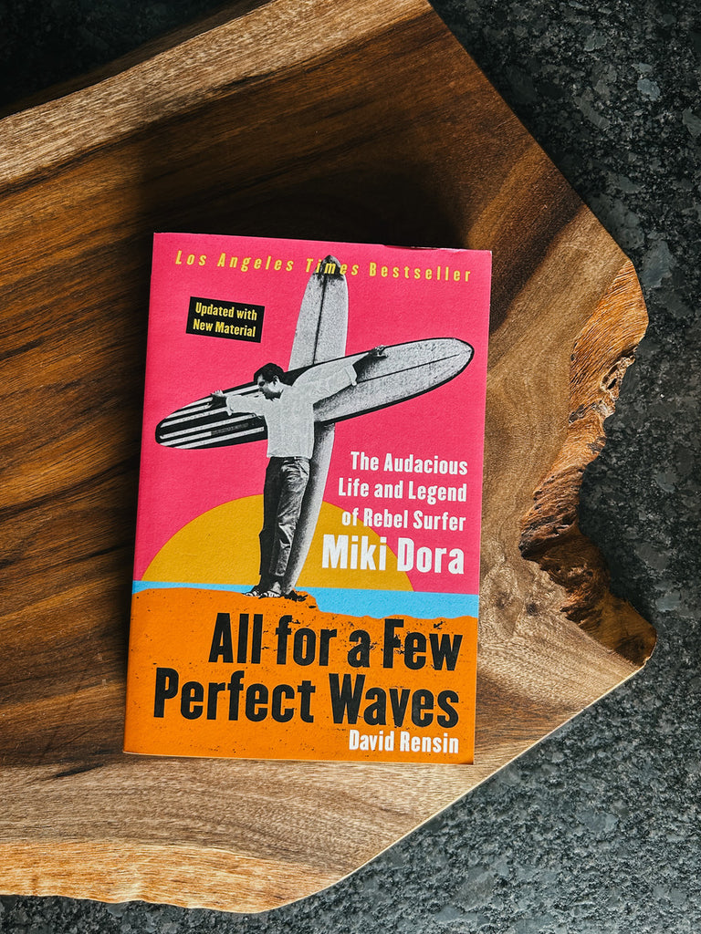 Miki Dora biography by David Rensin, the untold story of surfing’s most infamous rebel.